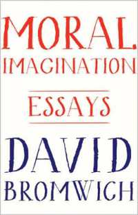Moral Imagination : Essays