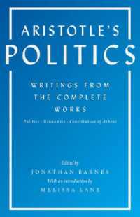 アリストテレス政治学著作集（英訳）<br>Aristotle's Politics : Writings from the Complete Works: Politics, Economics, Constitution of Athens