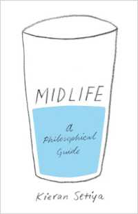 中年：哲学的ガイド<br>Midlife : A Philosophical Guide