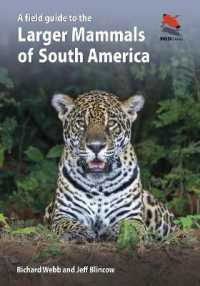 A Field Guide to the Larger Mammals of South America (Wildguides)