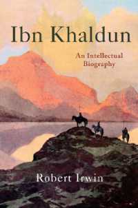 イブン・ハルドゥーン評伝<br>Ibn Khaldun : An Intellectual Biography