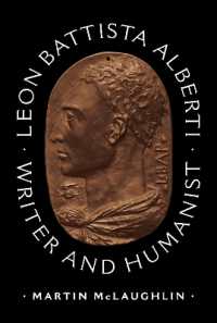 文学者としてのアルベルティ<br>Leon Battista Alberti : Writer and Humanist