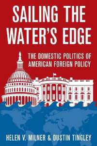 Sailing the Water's Edge : The Domestic Politics of American Foreign Policy