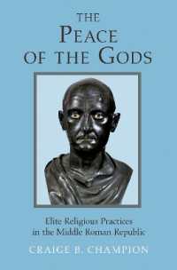 The Peace of the Gods : Elite Religious Practices in the Middle Roman Republic