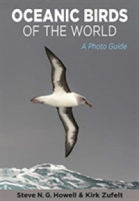 世界海鳥図鑑<br>Oceanic Birds of the World : A Photo Guide