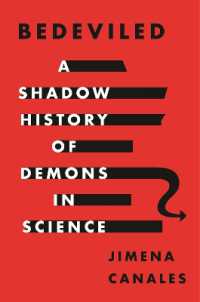 悪魔の科学史<br>Bedeviled : A Shadow History of Demons in Science