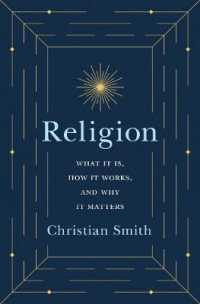 現代宗教入門<br>Religion : What It Is, How It Works, and Why It Matters