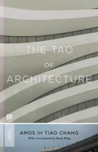 建築と中国哲学（新版）<br>The Tao of Architecture (Princeton Classics)