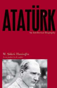 ケマル・アタテュルク評伝<br>Atatürk : An Intellectual Biography
