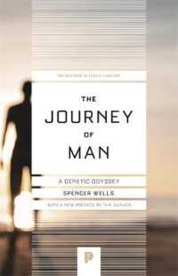 ウェルズ『アダムの旅：Ｙ染色体がたどった大いなる旅路』（原書）新版<br>The Journey of Man : A Genetic Odyssey (Princeton Science Library)