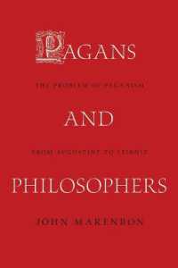 Pagans and Philosophers : The Problem of Paganism from Augustine to Leibniz
