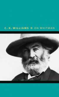 ホイットマン論<br>On Whitman (Writers on Writers)