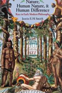 Nature, Human Nature, and Human Difference : Race in Early Modern Philosophy