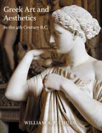 Greek Art and Aesthetics in the Fourth Century B.C. (Publications of the Department of Art and Archaeology, Princeton University)