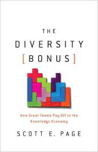 知識経済における多様性の価値<br>The Diversity Bonus : How Great Teams Pay Off in the Knowledge Economy (Our Compelling Interests)