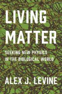 生命の新たな物理学ツアー<br>Living Matter : Seeking New Physics in the Biological World