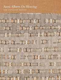 アニ・アルバース著／織ることについて（新版）<br>On Weaving : New Expanded Edition （New Expanded）