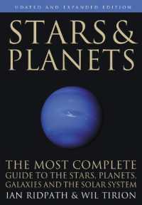Stars and Planets : The Most Complete Guide to the Stars, Planets, Galaxies, and Solar System - Updated and Expanded Edition (Princeton Field Guides)
