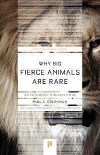 Why Big Fierce Animals Are Rare : An Ecologist's Perspective (Princeton Science Library)