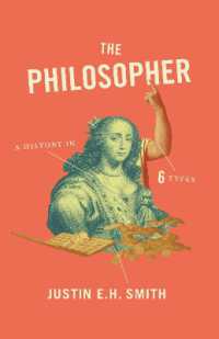 哲学者の６つの類型：読み直す哲学史<br>The Philosopher : A History in Six Types