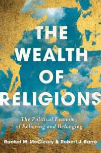 『宗教の経済学：信仰は経済を発展させるのか』（原書）<br>The Wealth of Religions : The Political Economy of Believing and Belonging