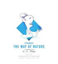 イラストでわかる『荘子』<br>The Way of Nature (The Illustrated Library of Chinese Classics)