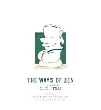 イラストでわかる禅<br>The Ways of Zen (The Illustrated Library of Chinese Classics)