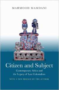 Citizen and Subject : Contemporary Africa and the Legacy of Late Colonialism (Princeton Studies in Culture/power/history)