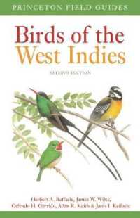 Birds of the West Indies Second Edition (Princeton Field Guides) （2ND）