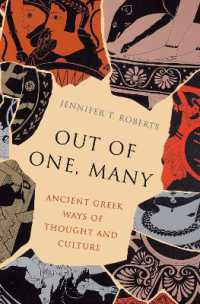 一から多：古代ギリシアの思考と文化のありかた<br>Out of One, Many : Ancient Greek Ways of Thought and Culture