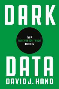 ダーク・データ：なぜ見えないデータが重要なのか<br>Dark Data : Why What You Don't Know Matters