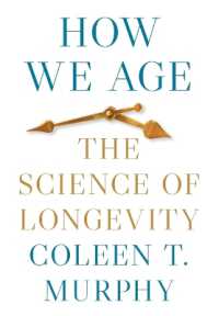 長寿の科学<br>How We Age : The Science of Longevity