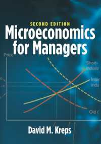 経営者のためのミクロ経済学（第２版・テキスト）<br>Microeconomics for Managers, 2nd Edition （2ND）