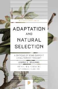 適応と自然選択：現代進化論批判（新版）※リチャード・ドーキンス序言<br>Adaptation and Natural Selection : A Critique of Some Current Evolutionary Thought (Princeton Science Library)