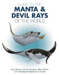 Guide to the Manta and Devil Rays of the World (Wild Nature Press)