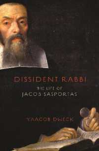 Dissident Rabbi : The Life of Jacob Sasportas