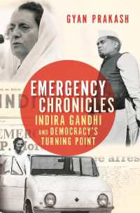 Emergency Chronicles : Indira Gandhi and Democracy's Turning Point