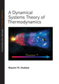 熱力学の力学系理論<br>A Dynamical Systems Theory of Thermodynamics (Princeton Series in Applied Mathematics)