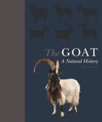 ヤギ：自然・文化史<br>The Goat : A Natural and Cultural History