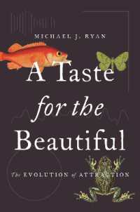 マイケル・J・ライアン『動物たちのセックスアピール　性的魅力の進化論』（原書）<br>A Taste for the Beautiful : The Evolution of Attraction