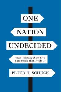 社会問題の思考法<br>One Nation Undecided : Clear Thinking about Five Hard Issues That Divide Us