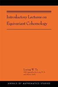 Introductory Lectures on Equivariant Cohomology : (AMS-204) (Annals of Mathematics Studies)