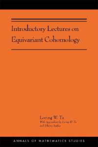 Introductory Lectures on Equivariant Cohomology : (AMS-204) (Annals of Mathematics Studies)