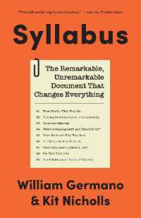 シラバスから教育を変える<br>Syllabus : The Remarkable, Unremarkable Document That Changes Everything (Skills for Scholars)