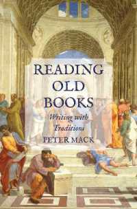 文学的伝統とは何か<br>Reading Old Books : Writing with Traditions