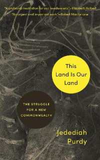 This Land Is Our Land : The Struggle for a New Commonwealth
