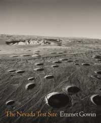 写真集ネバダ核実験場<br>The Nevada Test Site