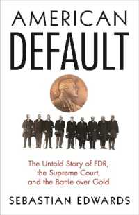 1930年代アメリカの債務不履行<br>American Default : The Untold Story of FDR, the Supreme Court, and the Battle over Gold