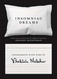 ナボコフの不眠症の夢日記<br>Insomniac Dreams : Experiments with Time by Vladimir Nabokov