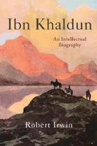 イブン・ハルドゥーン評伝<br>Ibn Khaldun : An Intellectual Biography